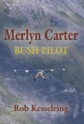 Book cover for Merlyn Carter, Bush Pilot