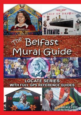 Book cover for The Belfast Mural Guide