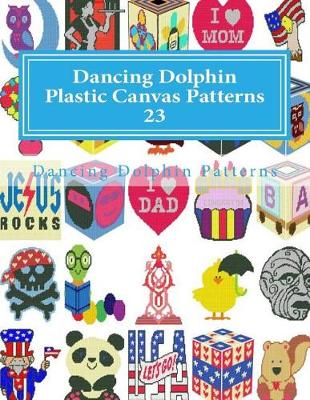 Book cover for Dancing Dolphin Plastic Canvas Patterns 23