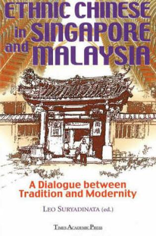 Cover of Ethnic Chinese in Singapore and Malaysia