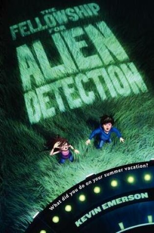 Cover of The Fellowship for Alien Detection