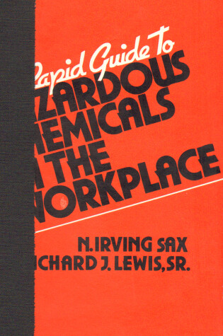 Cover of The Rapid Guide to Hazardous Chemicals in the Workplace