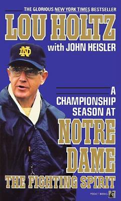 Book cover for The Fighting Spirit: a Championship Season at Notre Dame