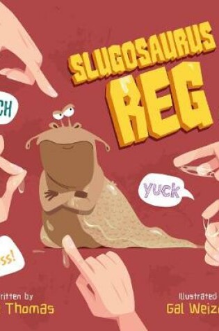 Cover of Slugosaurus Reg