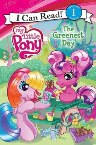 Cover of My Little Pony: The Greenest Day