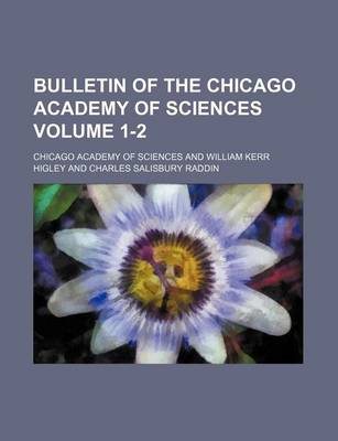 Book cover for Bulletin of the Chicago Academy of Sciences Volume 1-2