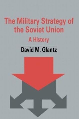 Cover of The Military Strategy of the Soviet Union