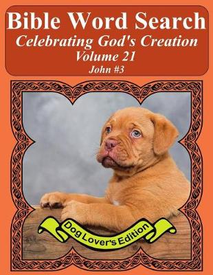 Book cover for Bible Word Search Celebrating God's Creation Volume 21