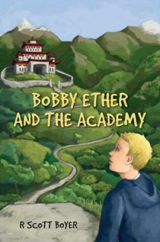 Cover of Bobby Ether and the Academy