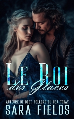 Book cover for Le Roi des Glaces