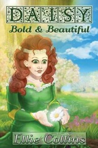 Cover of Daisy, Bold & Beautiful