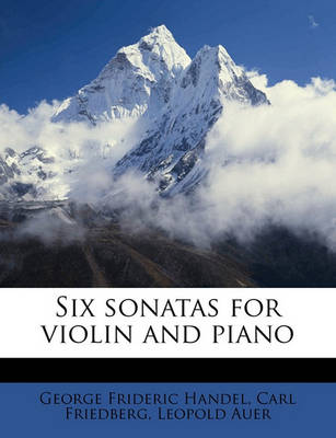Book cover for Six Sonatas for Violin and Piano