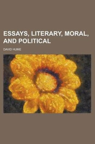 Cover of Essays, Literary, Moral, and Political