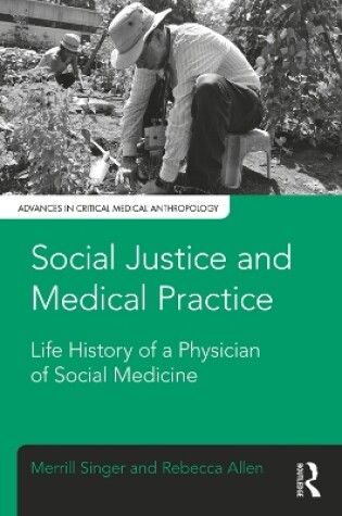 Cover of Social Justice and Medical Practice