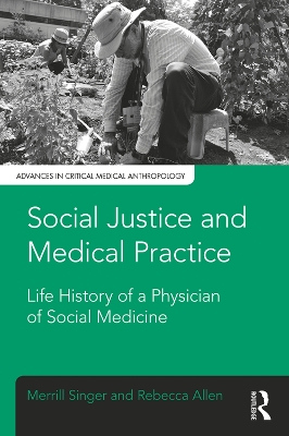 Cover of Social Justice and Medical Practice