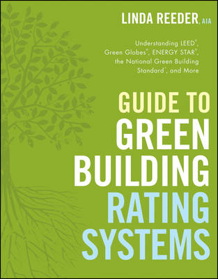 Book cover for Guide to Green Building Rating Systems