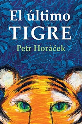 Cover of El Último Tigre