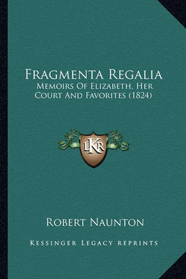 Book cover for Fragmenta Regalia Fragmenta Regalia