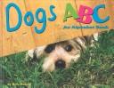 Book cover for Dogs ABC