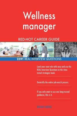 Book cover for Wellness manager RED-HOT Career Guide; 2591 REAL Interview Questions