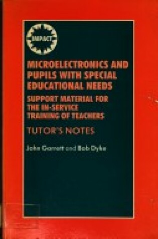 Cover of Microelectronics and Pupils with Special Educational Needs