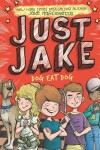 Book cover for Just Jake: Dog Eat Dog #2