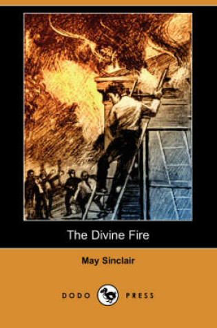 Cover of The Divine Fire (Dodo Press)