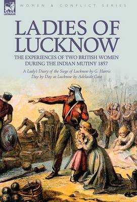 Book cover for Ladies of Lucknow