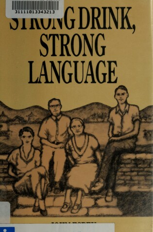 Cover of Strong Drink, Strong Language