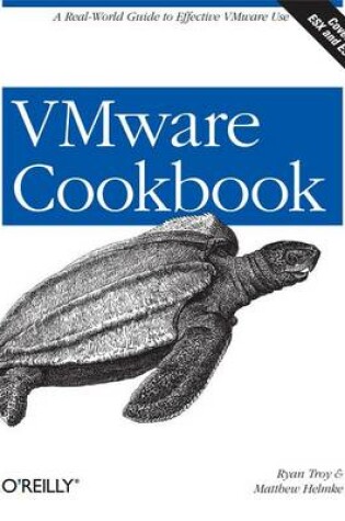 Cover of Vmware Cookbook: A Real-World Guide to Effective Vmware Use