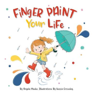 Book cover for Finger Paint Your Life