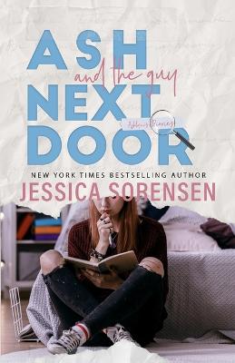 Book cover for Ash & the Guy Next Door