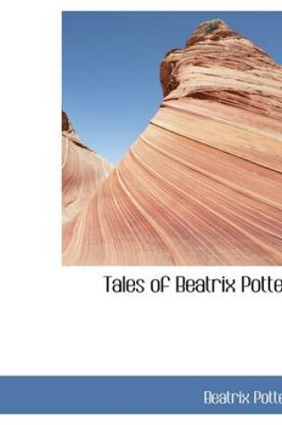 Cover of Tales of Beatrix Potter