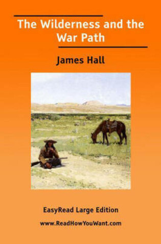 Cover of The Wilderness and the War Path