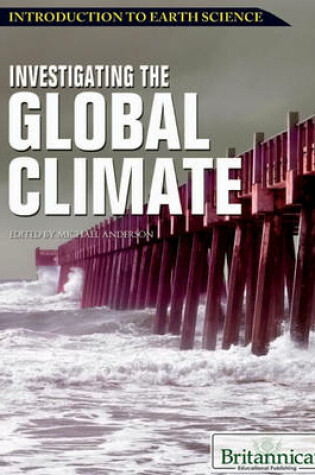 Cover of Investigating the Global Climate