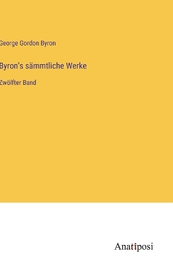 Book cover for Byron's sämmtliche Werke