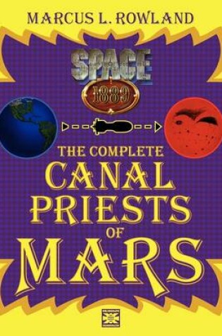 Cover of The Complete Canal Priests of Mars