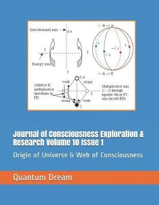 Book cover for Journal of Consciousness Exploration & Research Volume 10 Issue 1