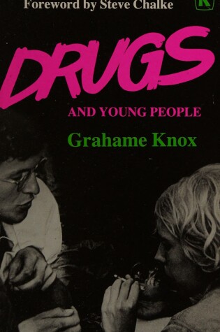 Cover of Drugs and Young People