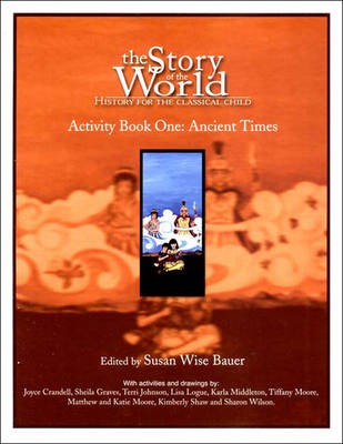 Book cover for Story of the World, Vol. 1 Activity Book