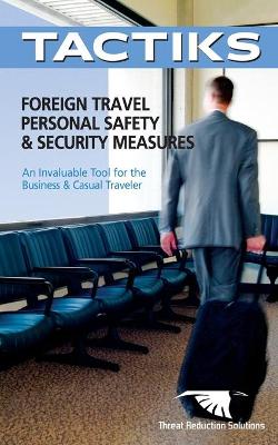 Cover of Foreign Travel Personal Safety & Security Measures