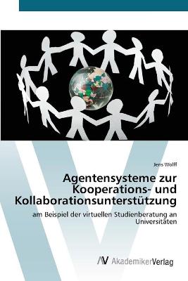 Book cover for Agentensysteme zur Kooperations- und Kollaborationsunterstützung