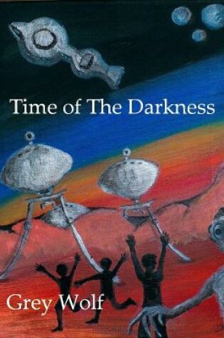 Cover of Time of The Darkness