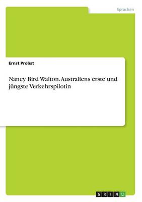 Book cover for Nancy Bird Walton. Australiens erste und jungste Verkehrspilotin