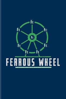 Book cover for Ferrous Wheel