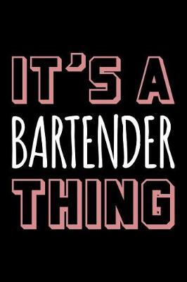 Book cover for It's a Bartender Thing