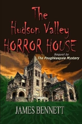 Cover of The Hudson Valley Horror House