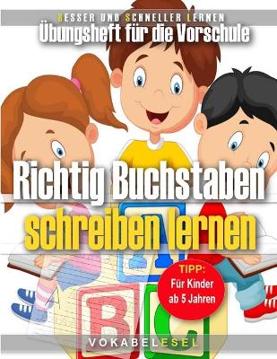 Book cover for Richtig Buchstaben schreiben lernen