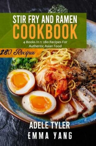 Cover of Stir Fry And Ramen Cookbook