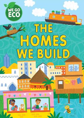 Cover of WE GO ECO: The Homes We Build